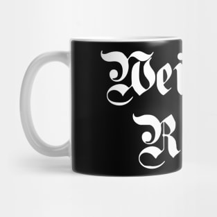 Weil am Rhein written with gothic font Mug